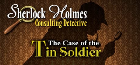 Sherlock Holmes Consulting Detective: The Case of the Tin Soldier Steam CD Key