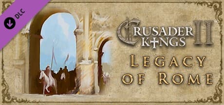 Crusader Kings II - Legacy of Rome DLC PC Steam CD Key