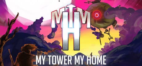 My Tower, My Home Steam CD Key