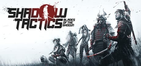 Shadow Tactics: Blades of the Shogun PC Steam CD Key