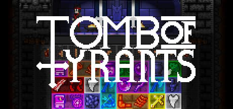Tomb of Tyrants Steam CD Key