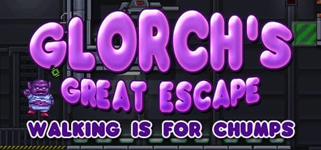 Glorch's Great Escape: Walking is for Chumps Steam CD Key