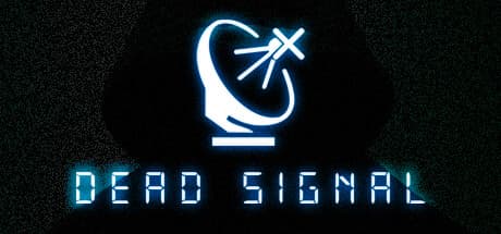 Dead Signal PC Steam Account