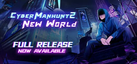 Cyber Manhunt 2: New World PC Steam Account