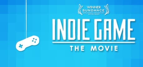 Indie Game: The Movie Steam CD Key
