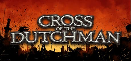 Cross of the Dutchman Steam CD Key