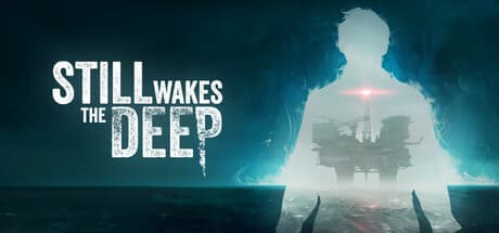 Still Wakes the Deep PC Steam Account