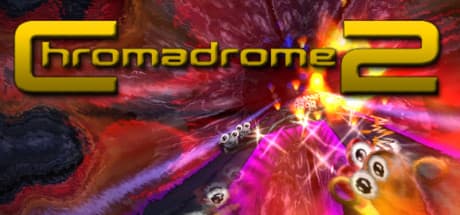 Chromadrome 2 PC Steam CD Key