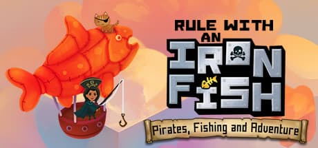 Rule with an Iron Fish Steam CD Key