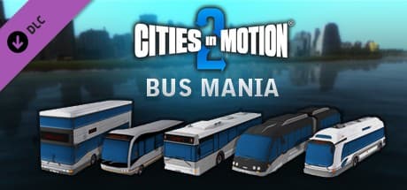 Cities in Motion 2 - Bus Mania DLC Steam CD Key