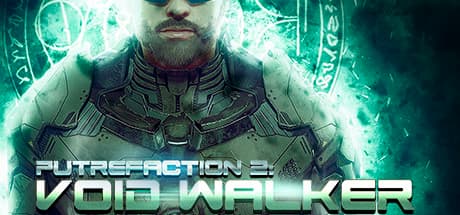 Putrefaction 2: Void Walker Steam CD Key