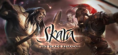 Skara The Blade Remains Steam CD Key