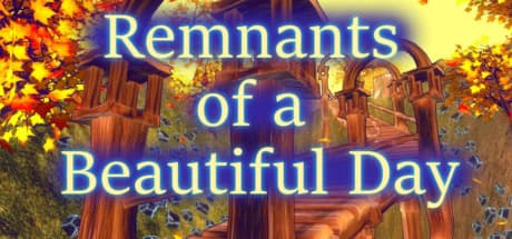 Remnants of a Beautiful Day Steam CD Key