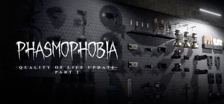 Phasmophobia