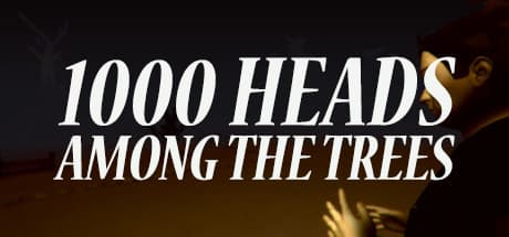 1,000 Heads Among the Trees Steam CD Key
