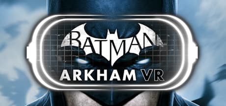 Batman: Arkham VR PC Steam CD Key