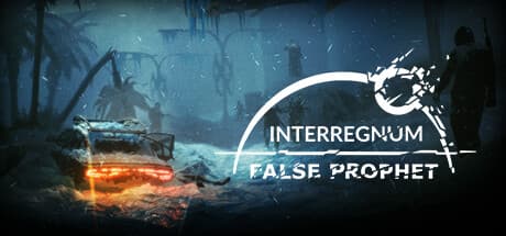Interregnum: False Prophet PC Steam Account