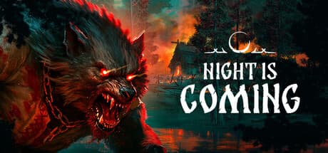 Night is Coming PC Steam Account