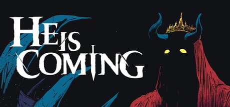 He is Coming PC Steam Account