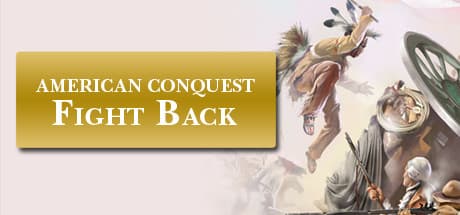 American Conquest: Fight Back PC Steam CD Key