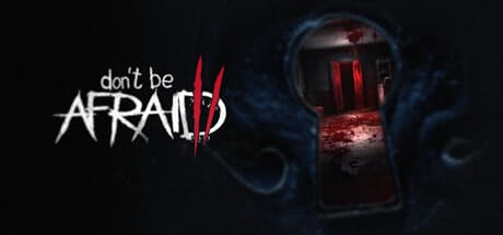 Don't Be Afraid 2 PC Steam Account