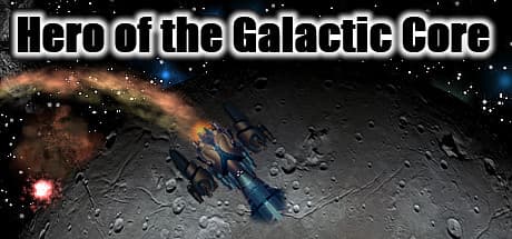 Hero of the Galactic Core Steam CD Key