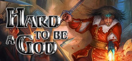 Hard to Be a God PC Steam CD Key