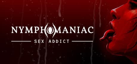 Nymphomaniac - Sex Addict PC Steam Account
