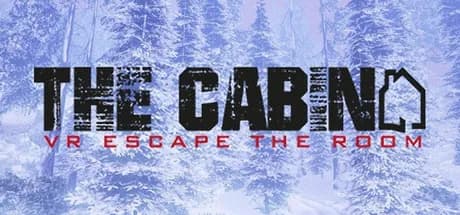 The Cabin: VR Escape the Room Steam CD Key
