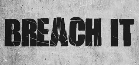 BREACH IT PC Steam CD Key