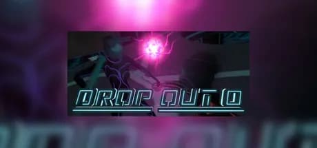 Drop Out 0 Steam CD Key