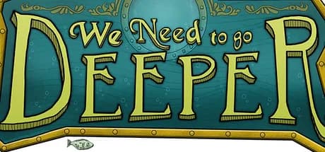 We Need to Go Deeper Steam CD Key