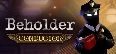 Beholder: Conductor PC Steam Account