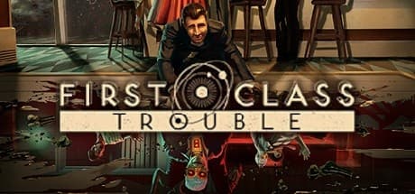 First Class Trouble PC Steam Account