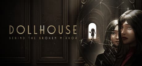 Dollhouse: Behind the Broken Mirror PC Steam Account