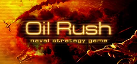 Oil Rush Steam CD Key