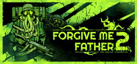 Forgive Me Father 2 PC Steam Account