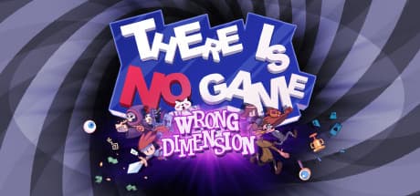 There Is No Game : Wrong Dimension Steam Account