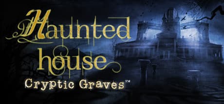 Haunted House: Cryptic Graves Steam CD Key