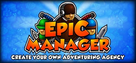 Epic Manager: Create Your Own Adventuring Agency Steam CD Key