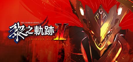 The Legend of Heroes: Kuro no Kiseki II -CRIMSON SiN- PC Steam Account