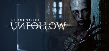 BrokenLore: UNFOLLOW PC Steam Account