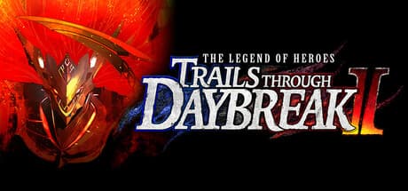 The Legend of Heroes: Trails through Daybreak II PC Steam Account