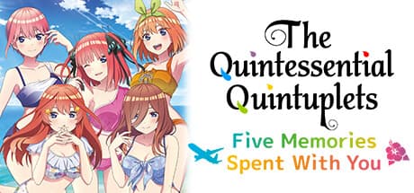 The Quintessential Quintuplets - Five Memories Spent With You PC Steam Account