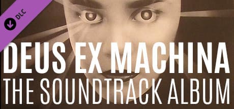 Deus Ex Machina GOTY - The Soundtrack DLC PC Steam CD Key
