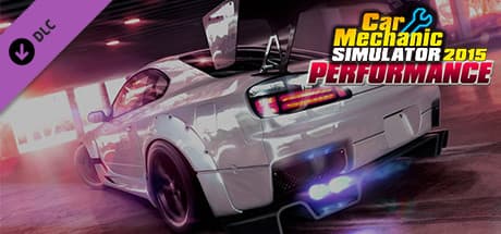 Car Mechanic Simulator 2015 - Performance DLC Steam CD Key