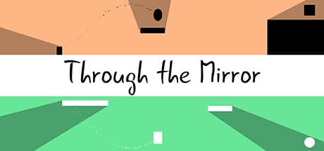 Through the Mirror Steam CD Key