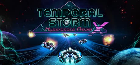 Temporal Storm X: Hyperspace Dream Steam CD Key
