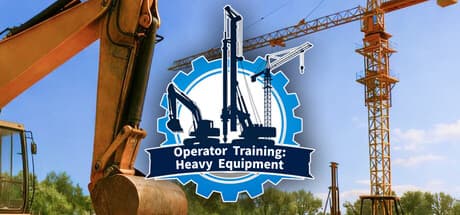 Operator Training: Heavy Equipment PC Steam Account