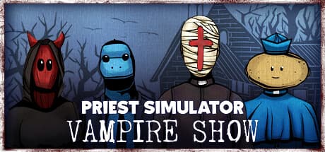 Priest Simulator: Vampire Show PC Steam Account